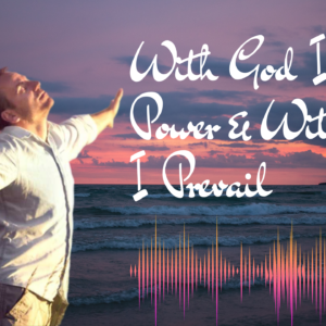 I Am Stronger Than Yesterday | With God I Have Power & With Men I Prevail