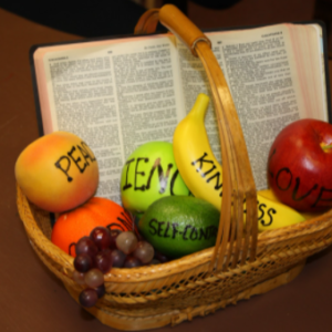 FRUITs OF THE SPIRIT: MANIFESTATIONS